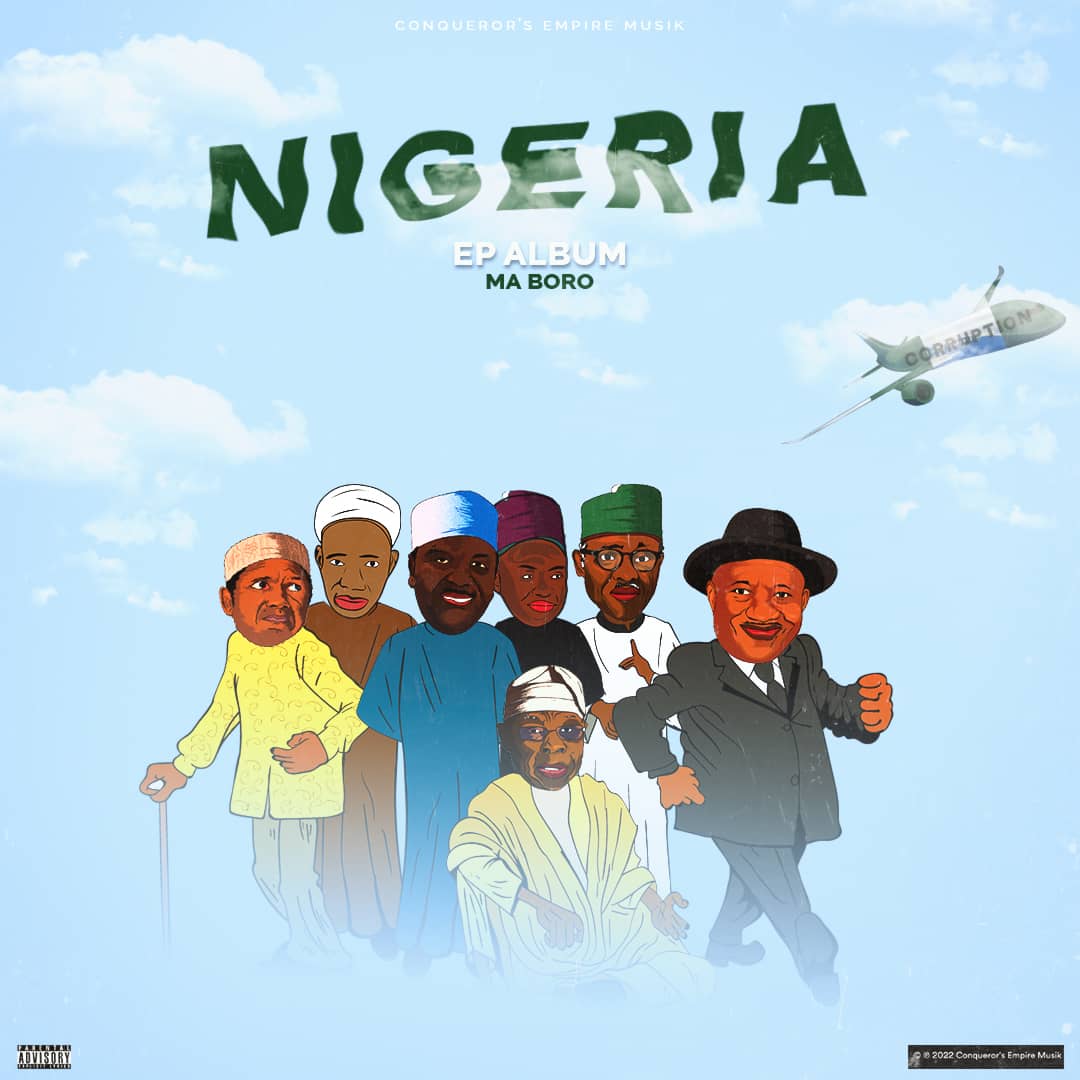 MUSIC: Ma Boro – Nigeria EP
