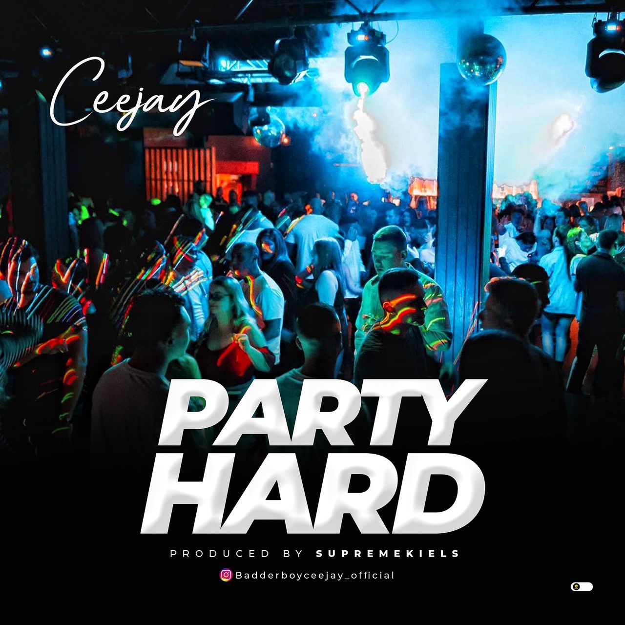 MUSIC: Ceejay – Party Hard
