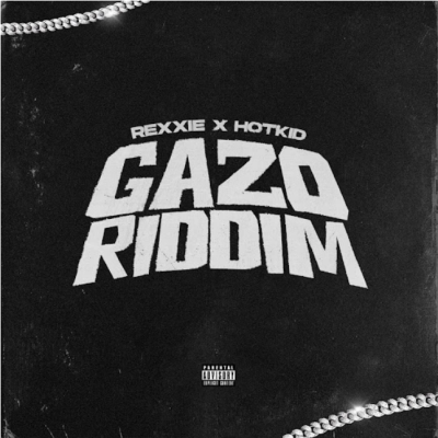 [MUSIC] Rexxie ft HotKid – GAZO RIDDIM