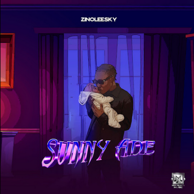 [MUSIC] Zinoleesky – Sunny Ade