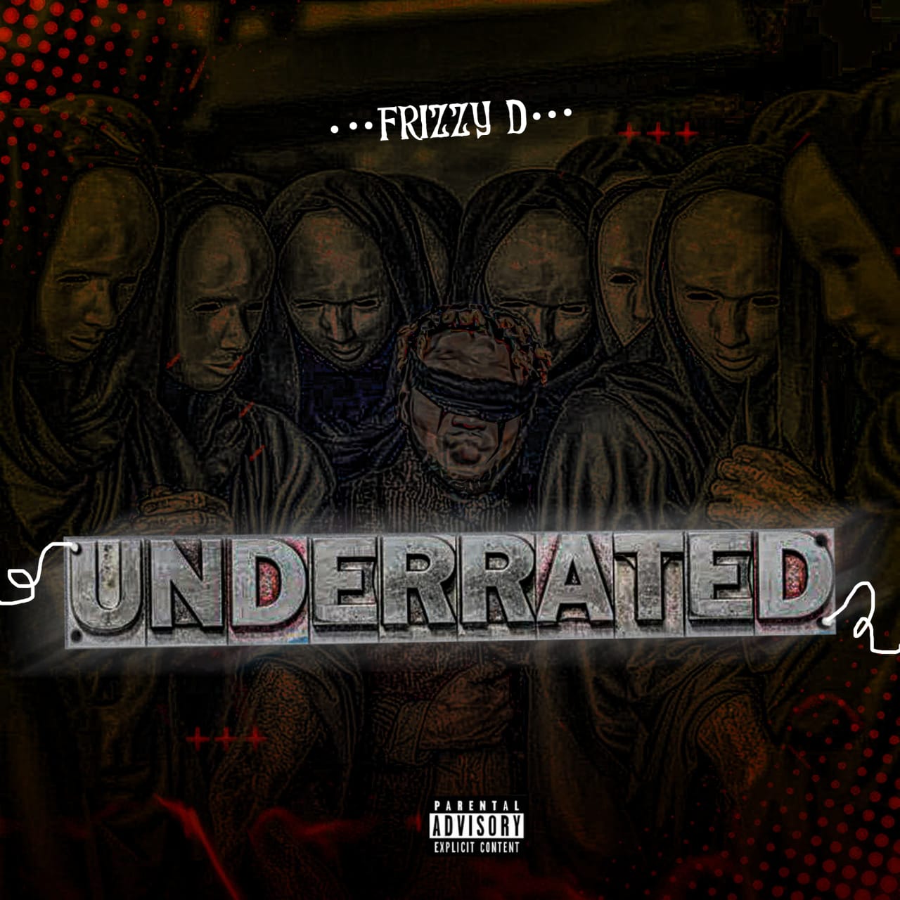 Frizzy D – Underrated Album