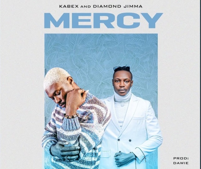 [MUSIC] Kabex ft. Diamond Jimma – MERCY